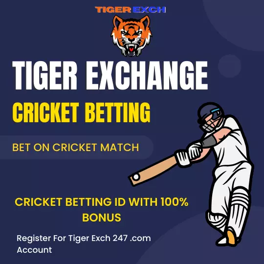 Tigerexch247 cricket betting, get your betting ID